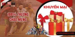 Khuyến Mãi 188% Thưởng Chào Mừng Hội Viên Tham Gia M88 Cực Hot